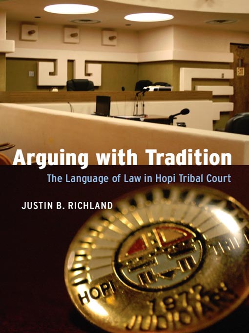 Title details for Arguing with Tradition by Justin B. Richland - Available